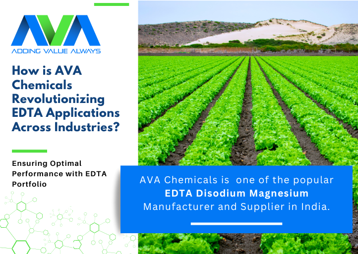 How is Ava Chemicals Revolutionizing EDTA Applications Across Industries?